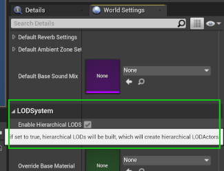 Enable Hierarchical LODSystem