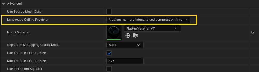 Figure 3: Adjust Landscape Culling Precision.